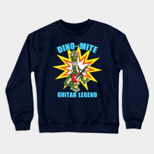 Dino Mite Guitar Legend Funny Dino T Rex Dinosaur Crewneck Sweatshirt